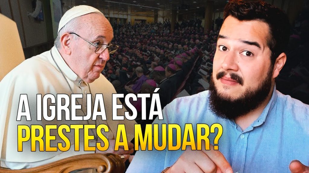 A Igreja está prestes a mudar?