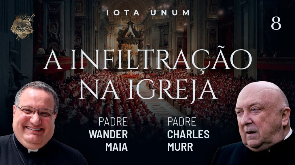 A infiltração na Igreja