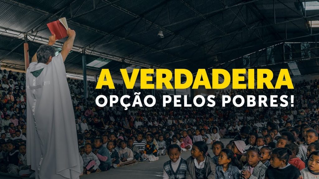 A verdadeira opção pelos pobres