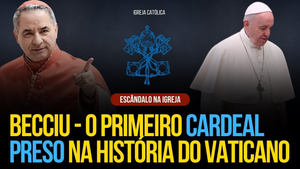 O primeiro cardeal preso na história do vaticano