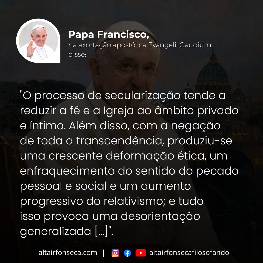 Papa Francisco e a secularização 