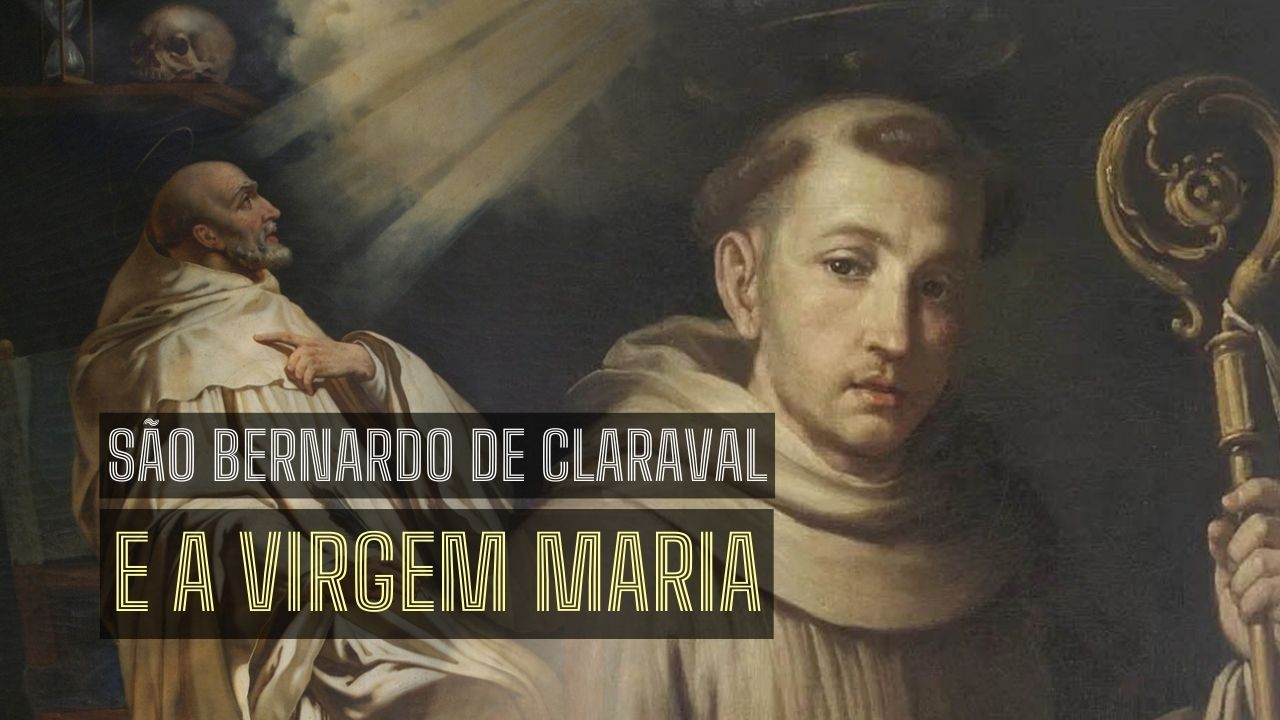 São Bernardo de Claraval e a Virgem Maria