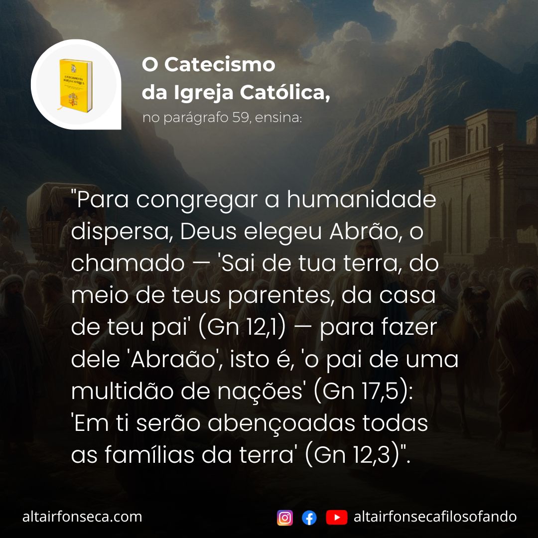 Deus escolhe Abraão