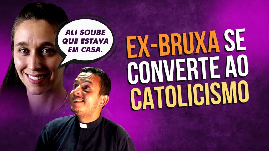 A conversão de uma ex-bruxa