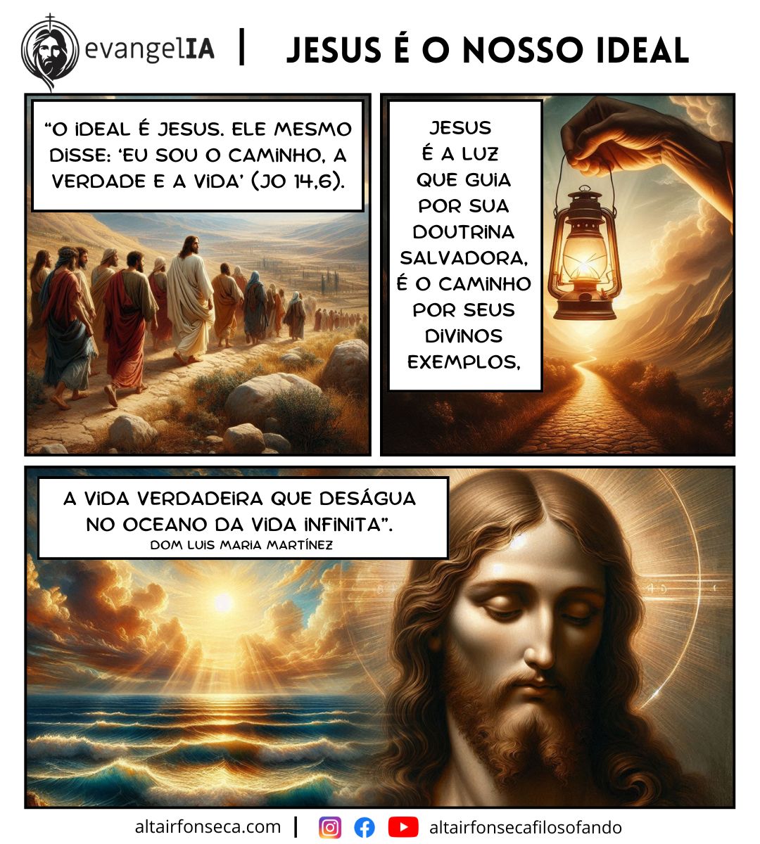 Jesus é o nosso ideal 