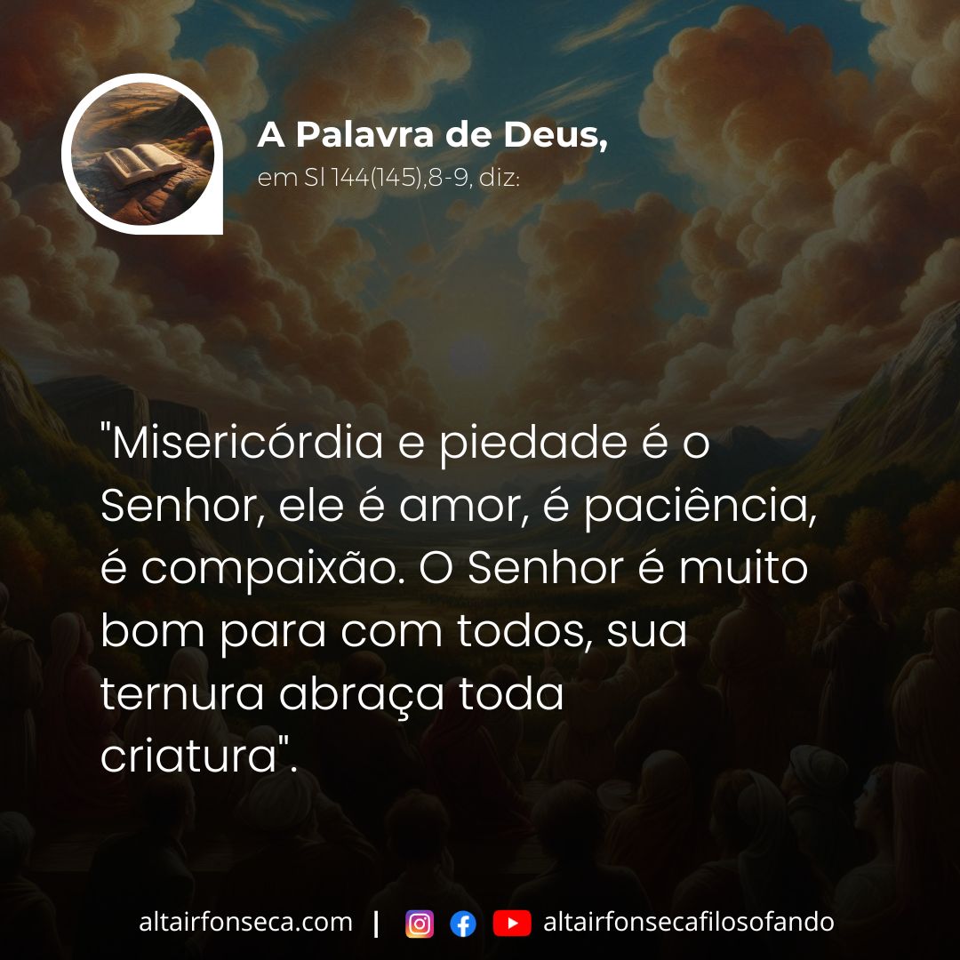 Misericórdia e piedade é o Senhor