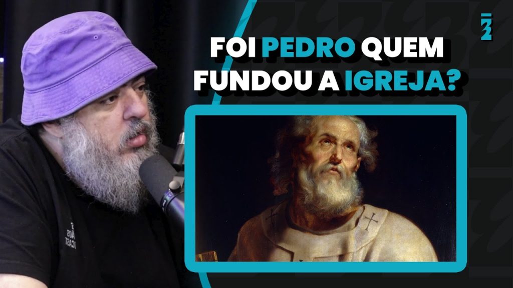 Pedro fundou a Igreja?