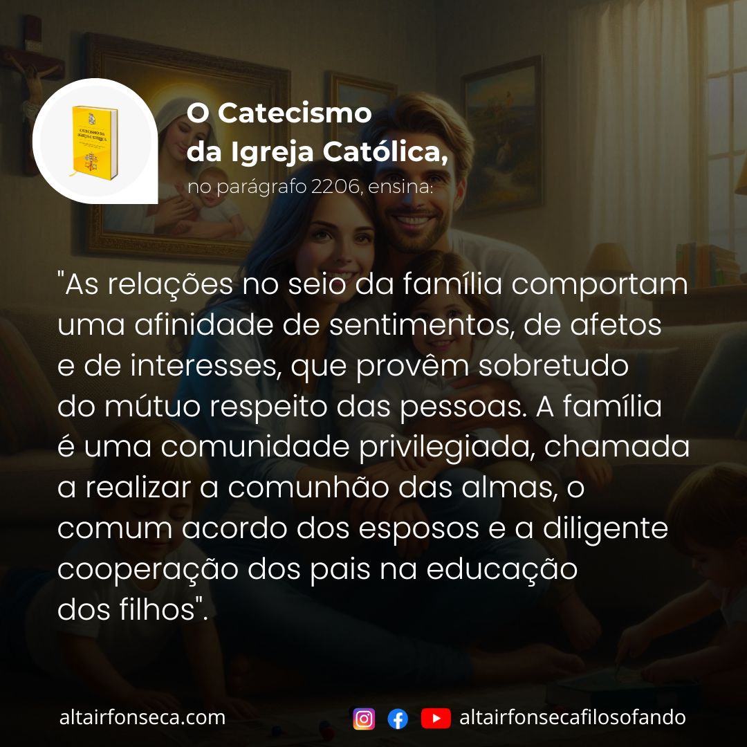 A Igreja Católica defende a família