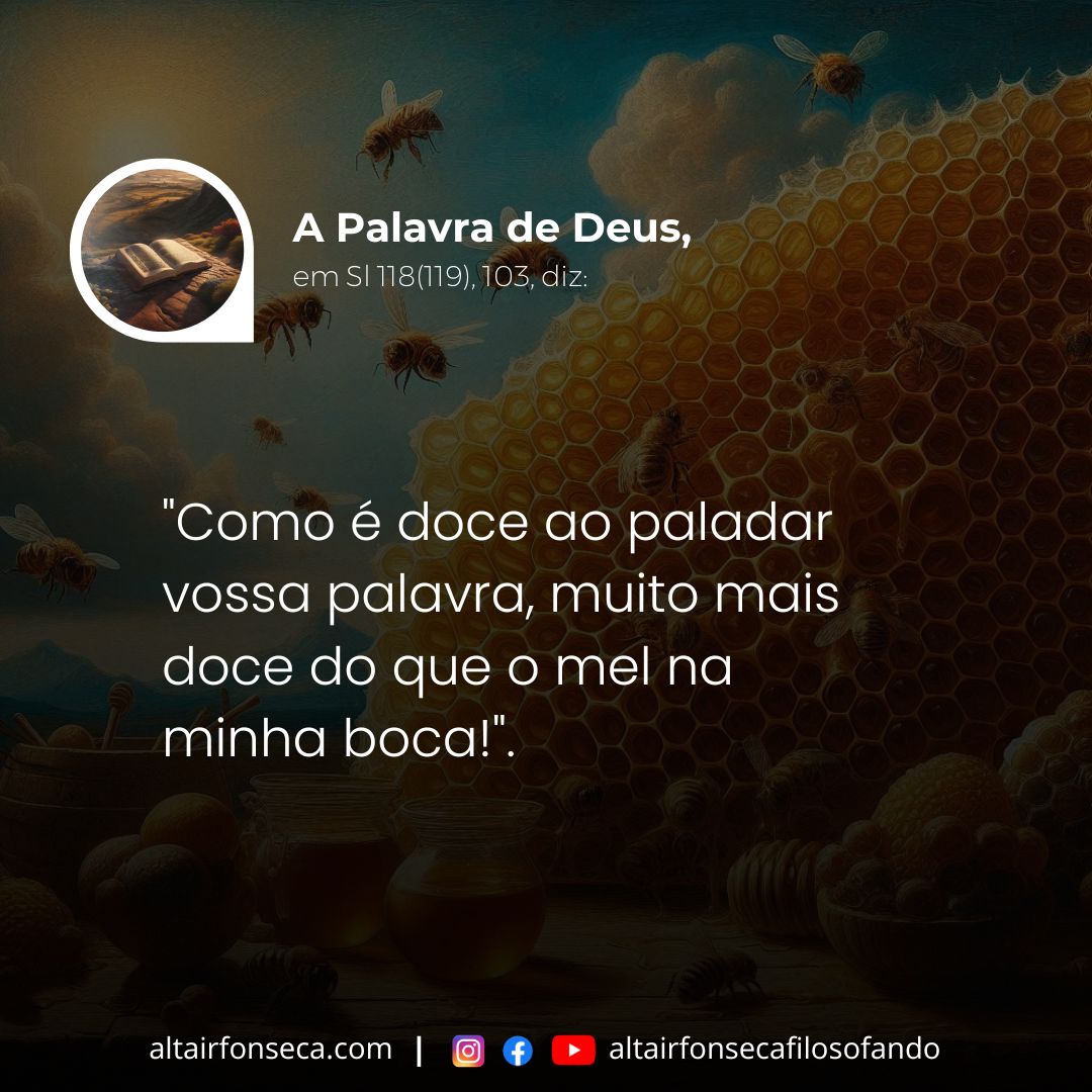 A Palavra do Senhor é doce