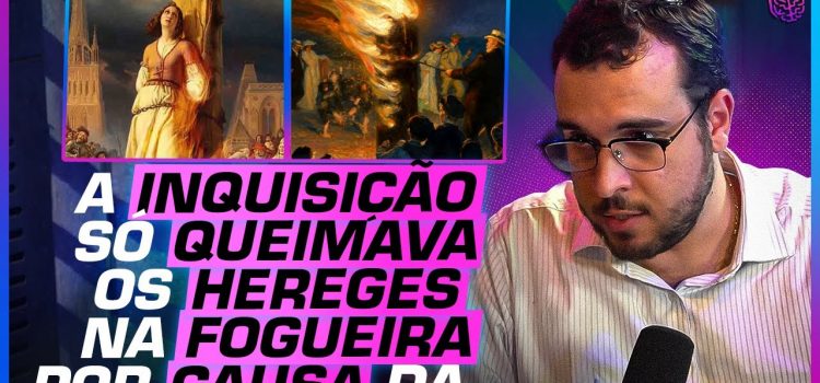 A Igreja mandava queimar hereges na fogueira? O que aconteceu na Inquisição?