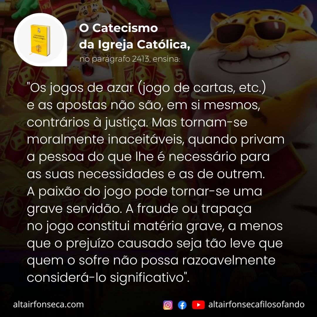 Catecismo da Igreja Católica sobre os jogos de azar 