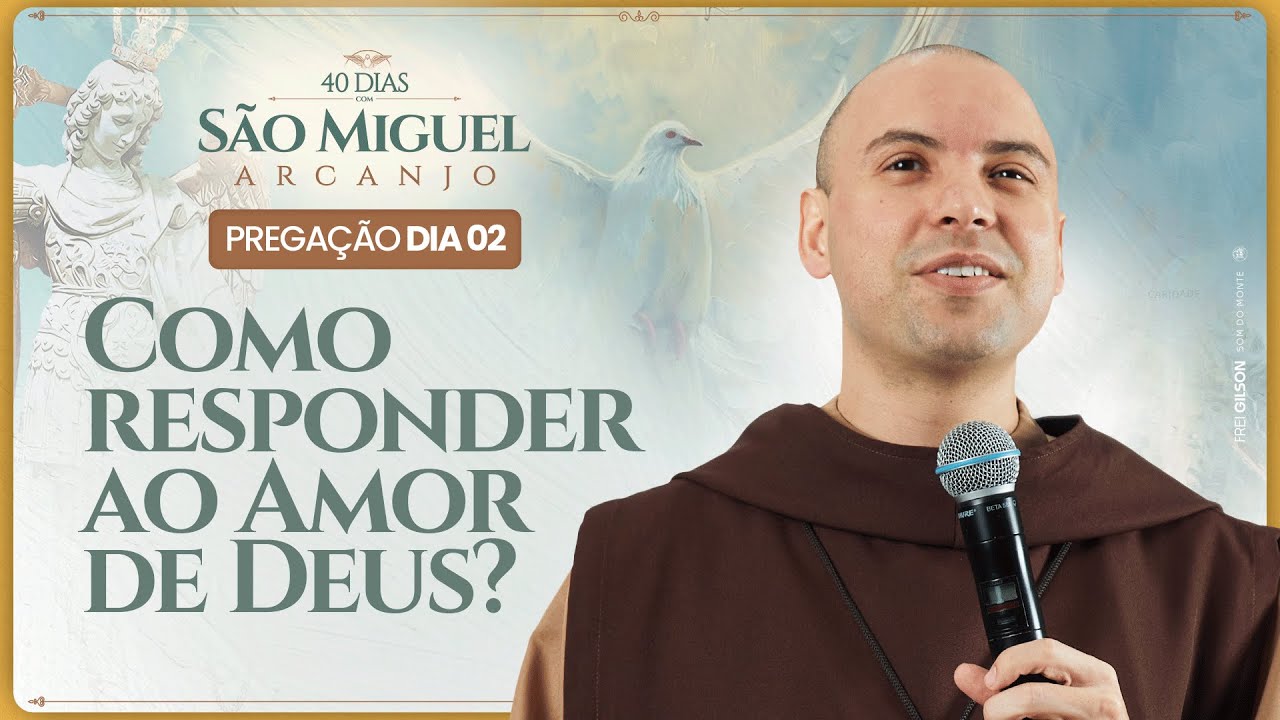 Como responder ao amor de Deus?