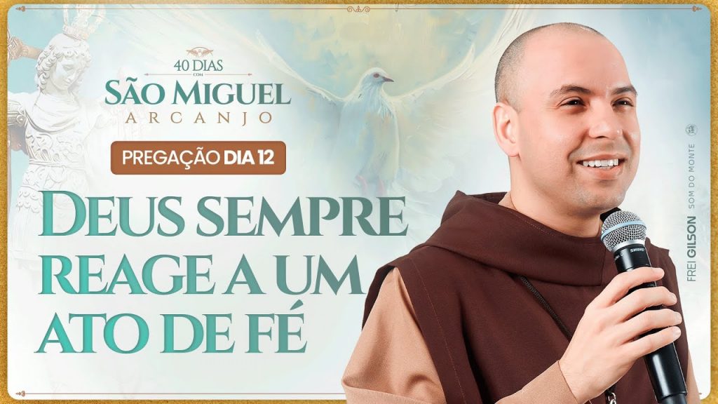 Deus sempre reage a um ato de fé