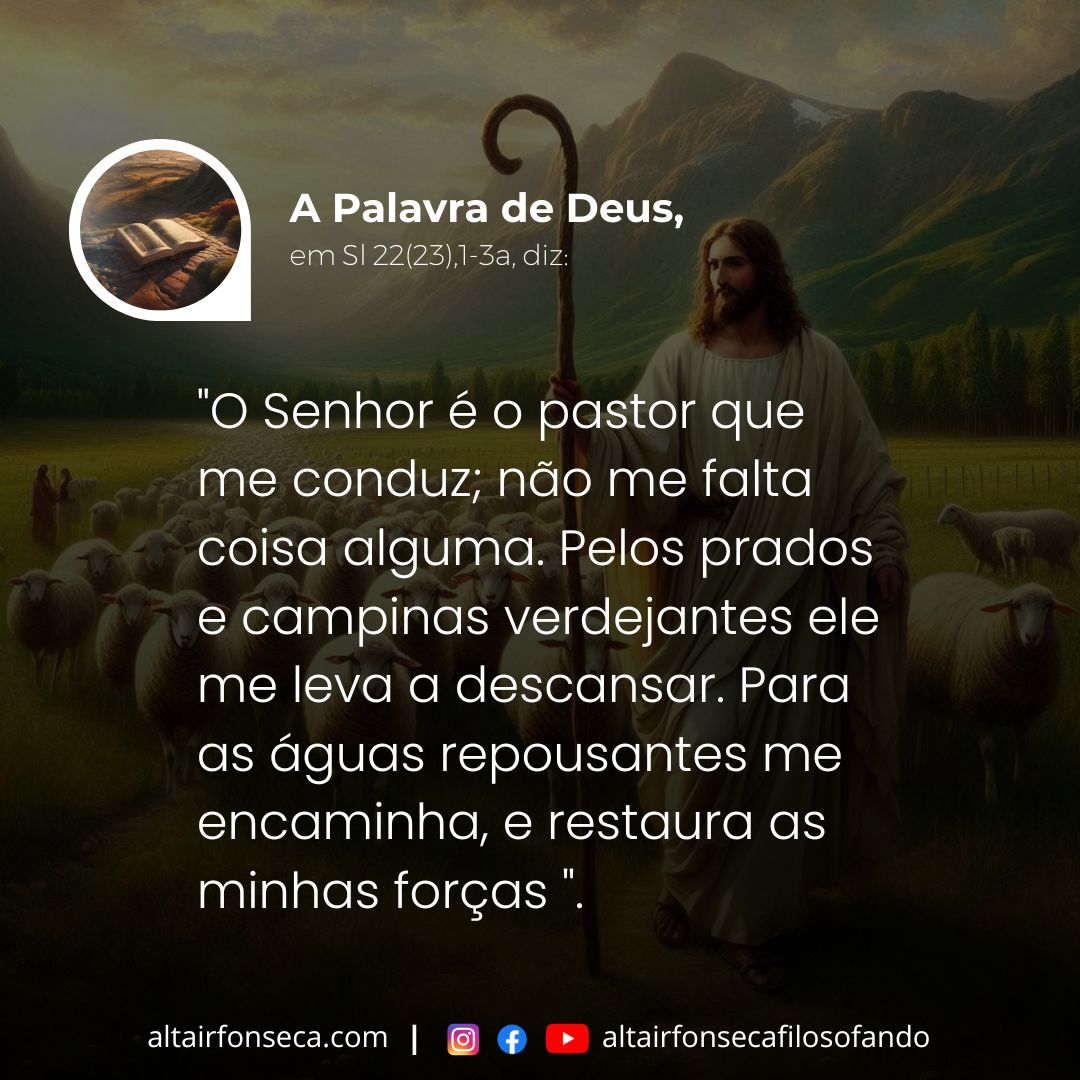 O Senhor é o pastor que me conduz 