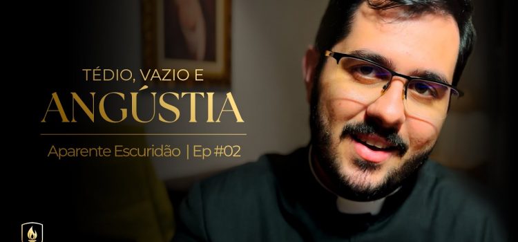 Você já viveu ou vive tédio, vazio e angústia? Padre Henrique Fávaro quer falar com você