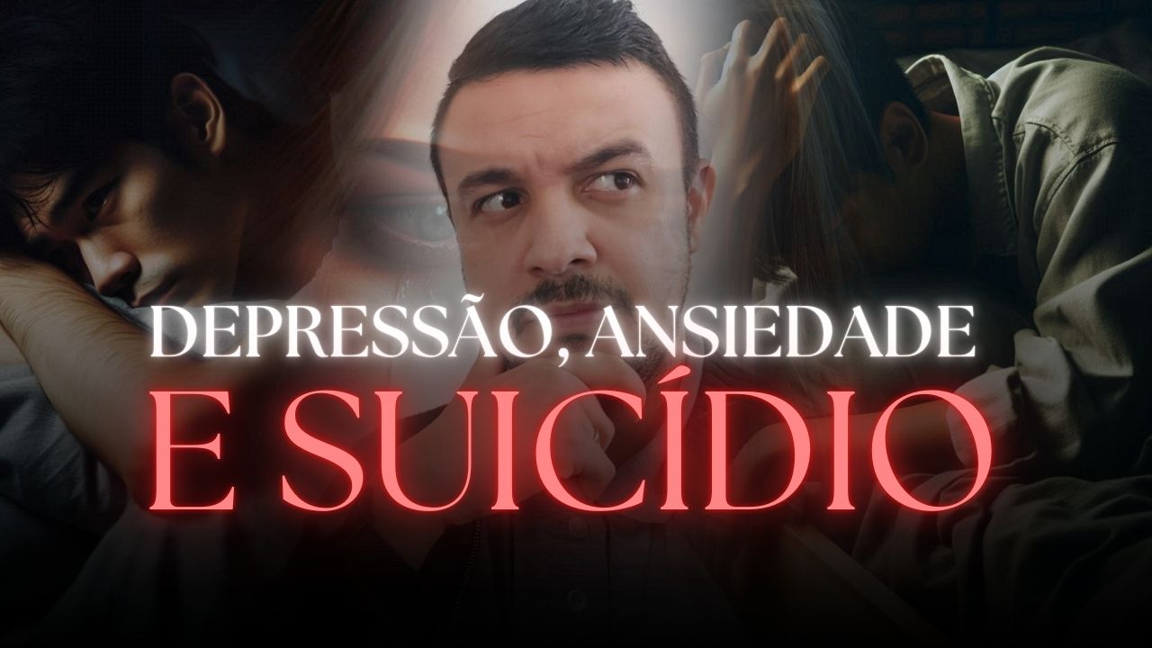 Depressão ansiedade e suicídio