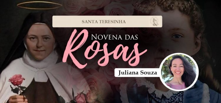 Novena das Rosas🌹a Santa Teresinha do Menino Jesus