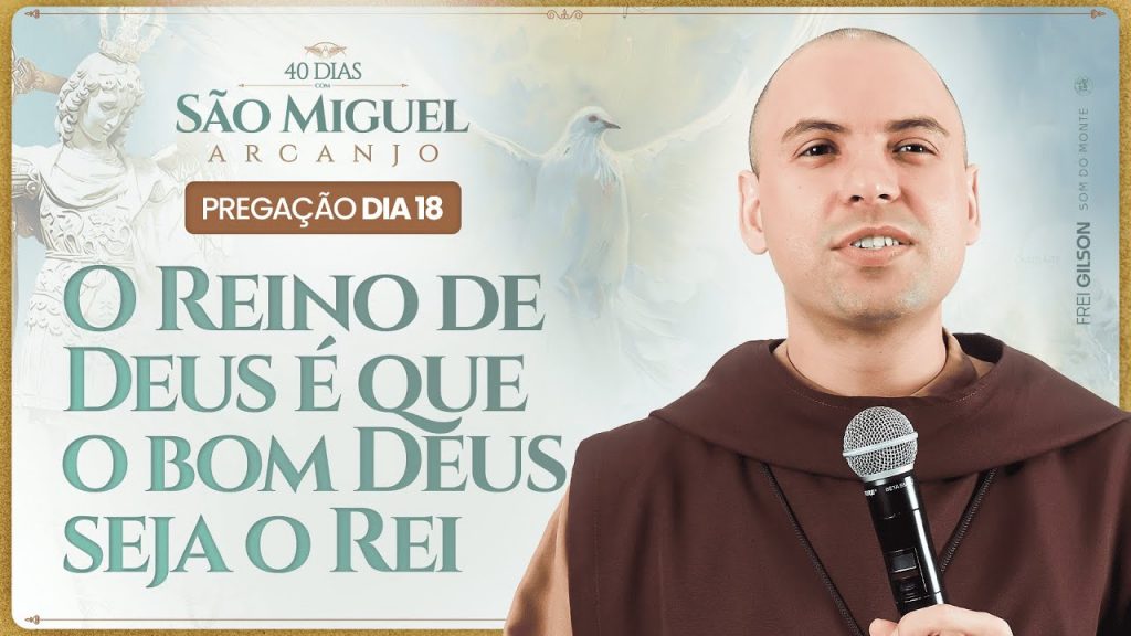 O Reino de Deus é que o bom Deus seja o Rei