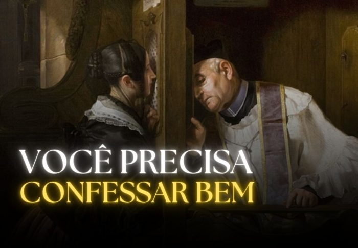 Você precisa confessar bem